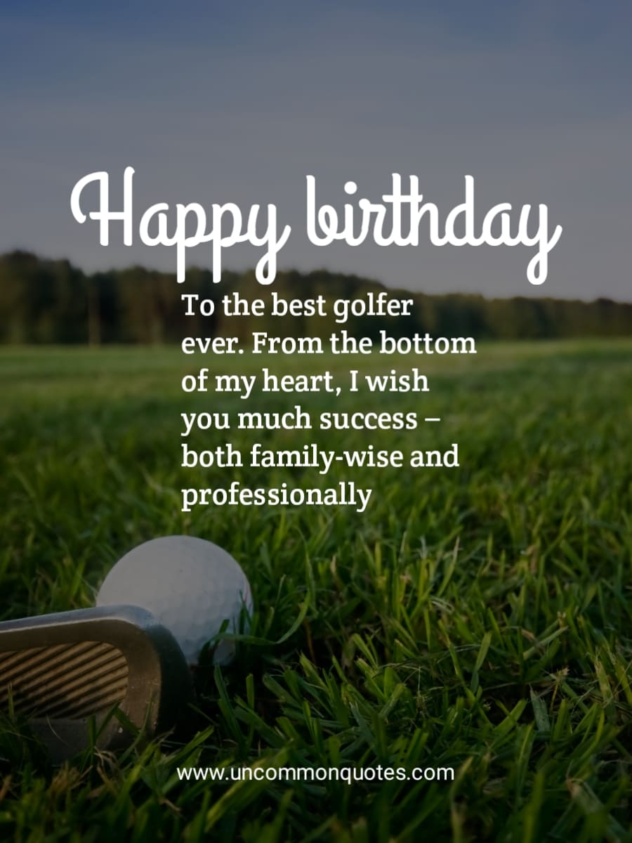 Birthday Wishes For Golfers Messages And Quotes 2024