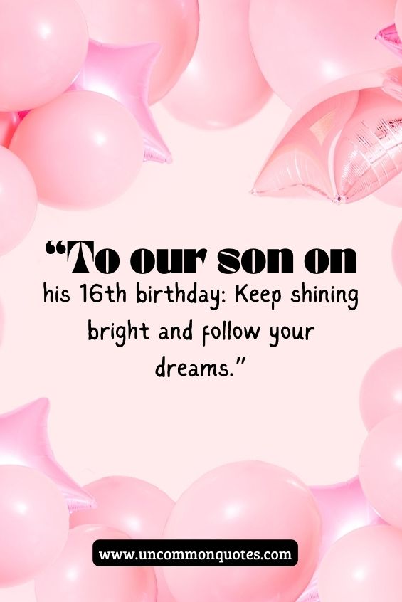 16th birthday wishes for son 3