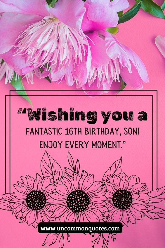 16th birthday wishes for son 8