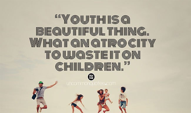 Power Of Youth Quotes - Quotes For Youth Power 2025