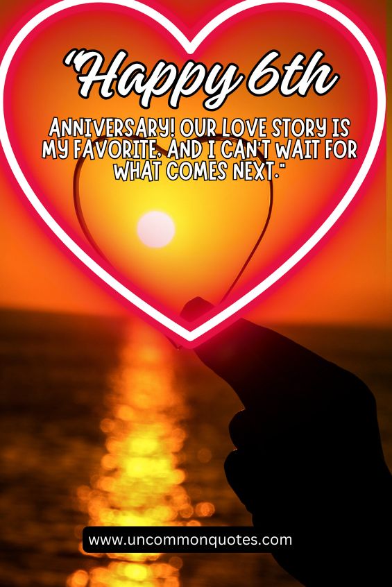 6th wedding anniversary wishes messages quotes 10