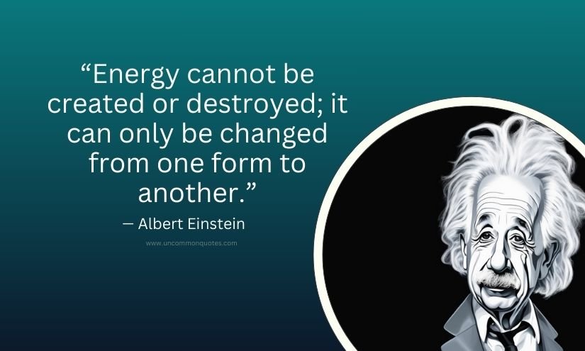 Albert Einstein Quotes About Energy