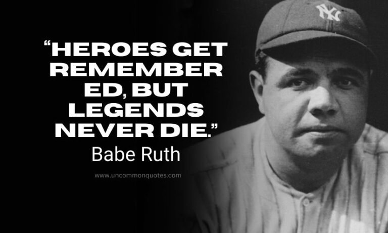 Babe Ruth Quotes Legends Never Die 2024