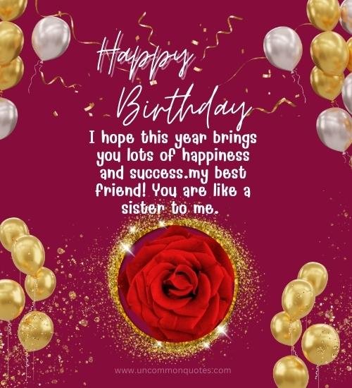 Birthday Wishes For Friend Like Sister My Best Friend 2023