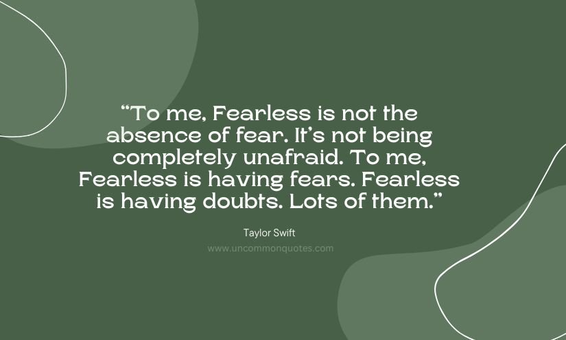 Fearless Quote Taylor Swift