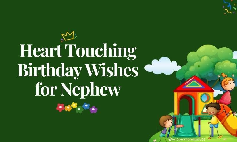 heart-touching-birthday-wishes-for-nephew-2023